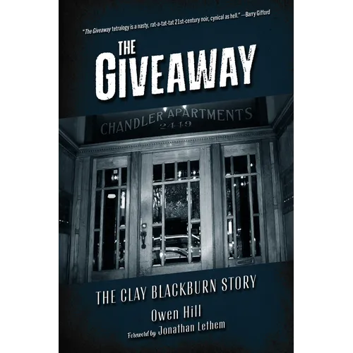 The Giveaway: The Clay Blackburn Story