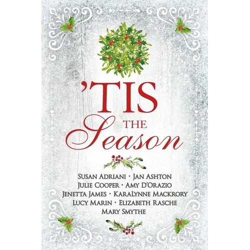 'Tis the Season: Variations on a Jane Austen Christmas