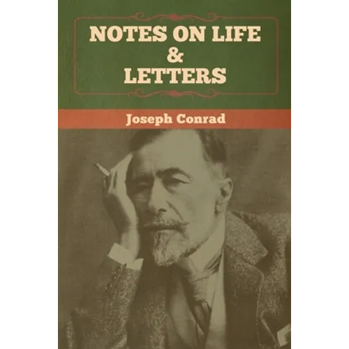 Notes on Life & Letters