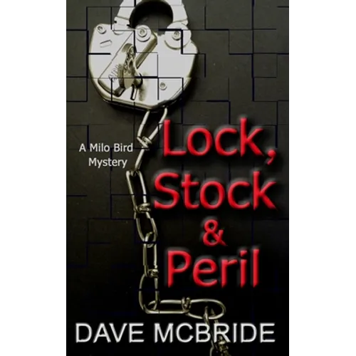 Lock, Stock & Peril