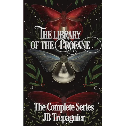 The Library of the Profane: The Complete Series