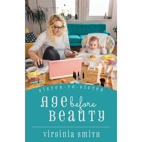 Age before Beauty