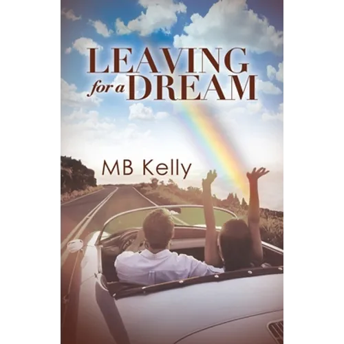 Leaving For A Dream