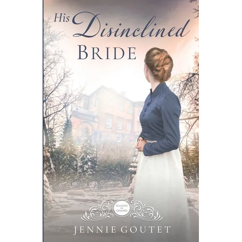 His Disinclined Bride