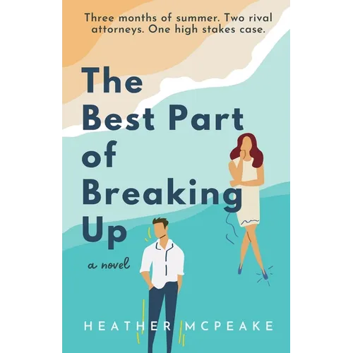 The Best Part of Breaking Up
