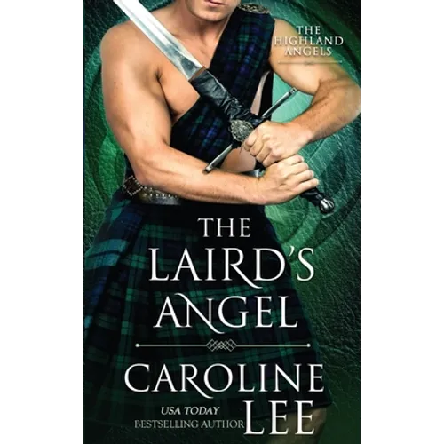 The Laird's Angel: a medieval fake engagement romance