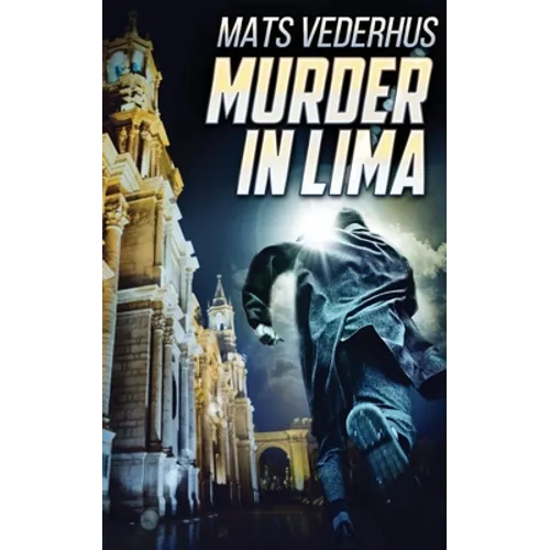 Murder In Lima