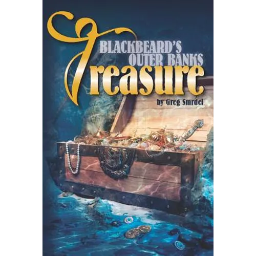 Blackbeard's Outer Banks Treasure
