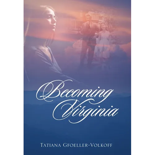 Becoming Virginia