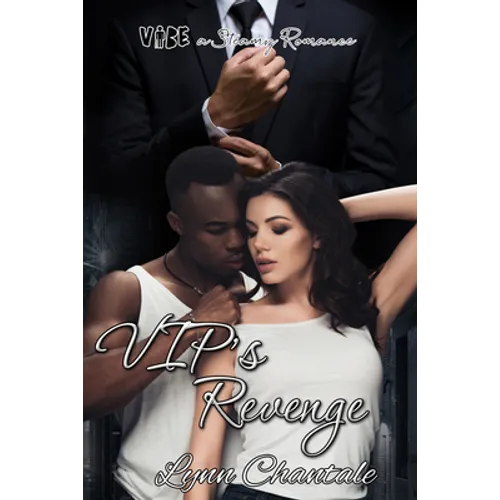 VIP's Revenge