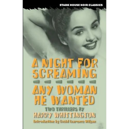 A Night for Screaming / Any Woman He Wanted