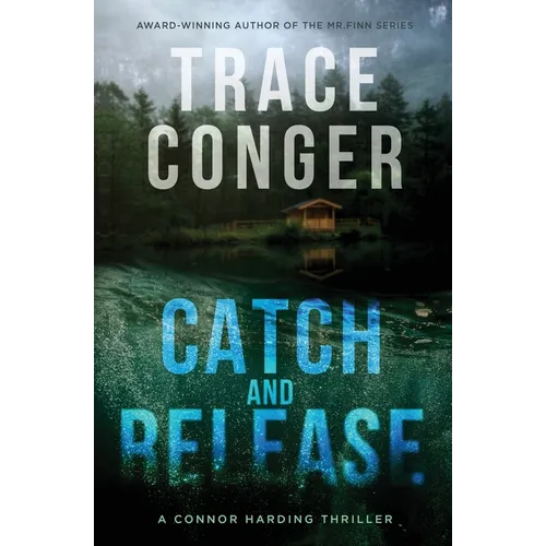 Catch and Release