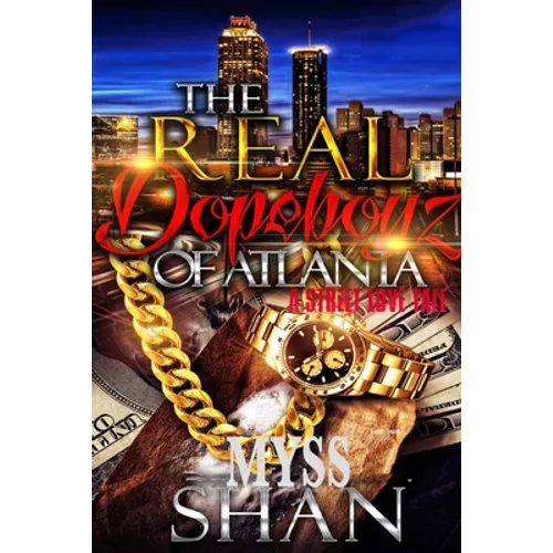 The Real Dopeboyz of Atlanta
