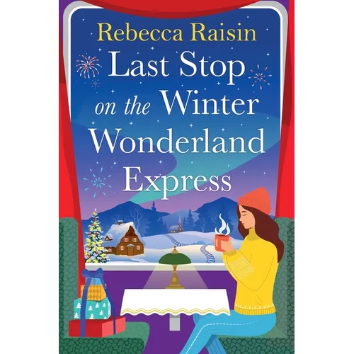 Last Stop on the Winter Wonderland Express