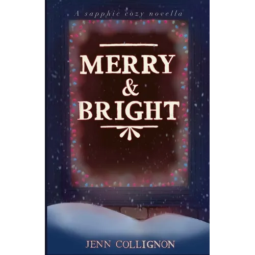 Merry and Bright