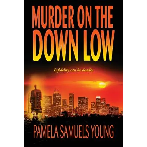 Murder on the Down Low