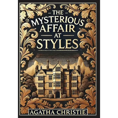 The Mysterious Affair at Styles (Collector's Edition) (Laminated Hardback with Jacket)