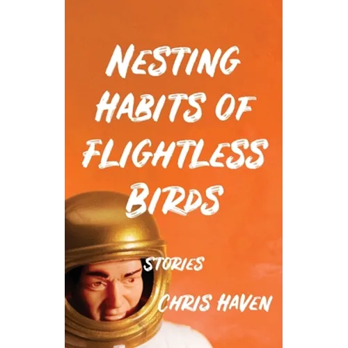 Nesting Habits of Flightless Birds: Stories