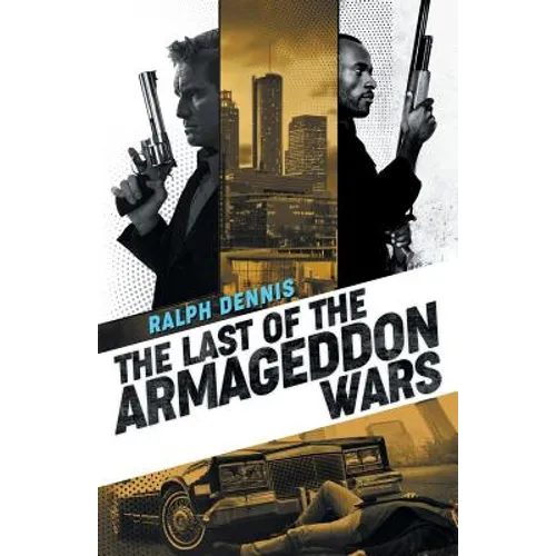 The Last of the Armageddon Wars