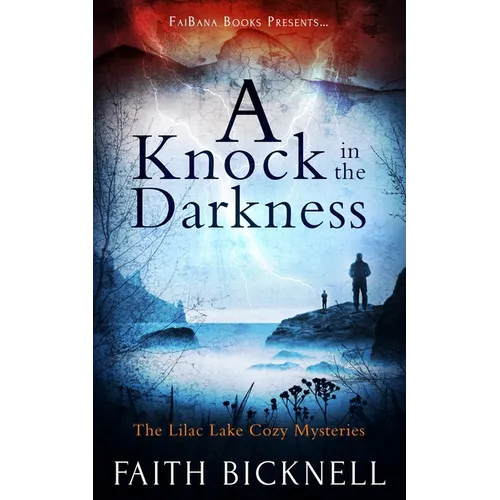 A Knock in the Darkness: The Lilac Lake Cozy Mysteries