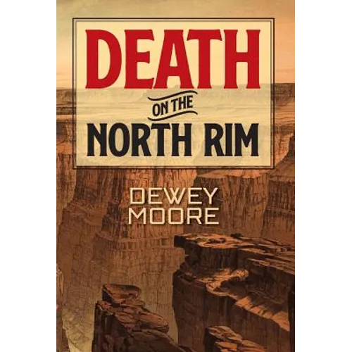Death on the North Rim