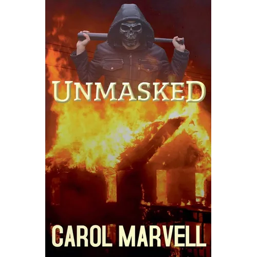 Unmasked