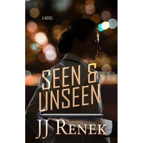 Seen & Unseen