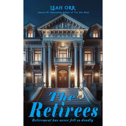 The Retirees: Retirement has never felt so deadly