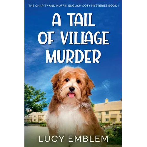 A Tail of Village Murder