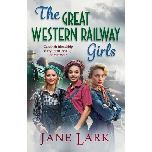 The Great Western Railway Girls