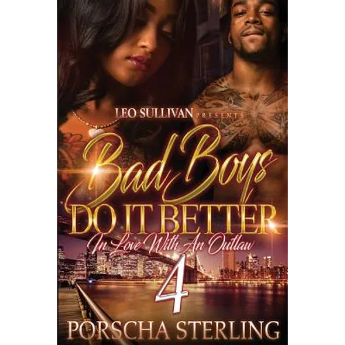 Bad Boys Do It Better 4: In Love With an Outlaw