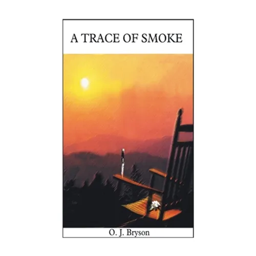 A Trace of Smoke