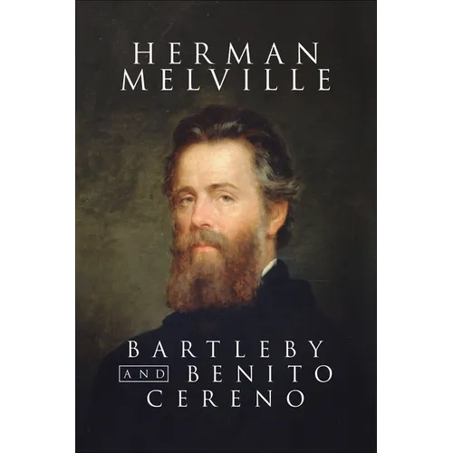 Bartelby and Benito Cereno