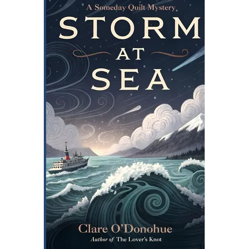 Storm at Sea: A Someday Quilts Mystery