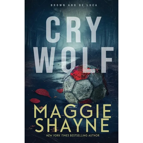 Cry Wolf: A Brown and de Luca Novel