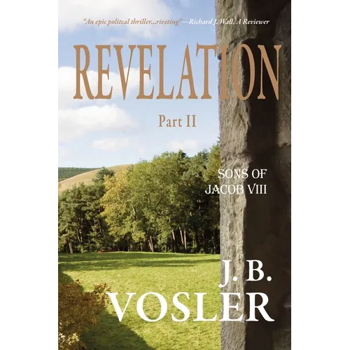 Revelation, Part II-The Sons of Jacob