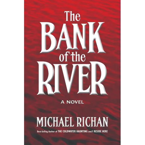 The Bank of the River