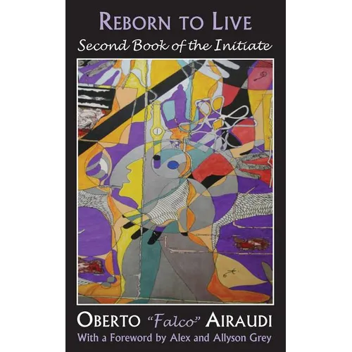 Reborn to Live: Second Book of the Initiate