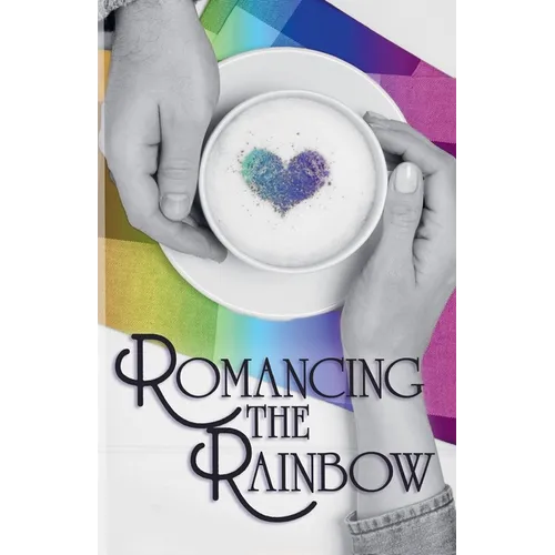 Romancing the Rainbow