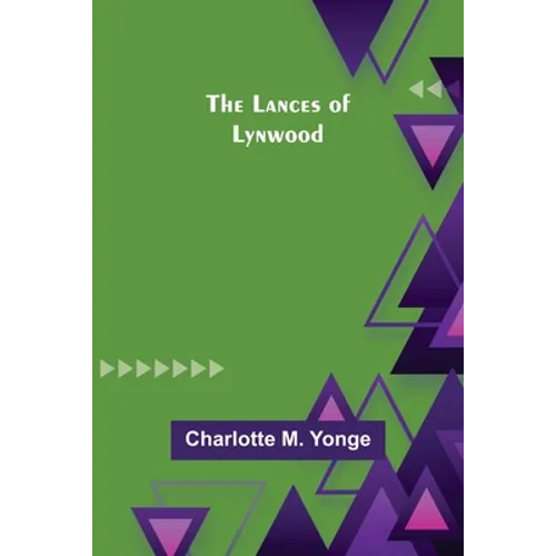 The Lances of Lynwood
