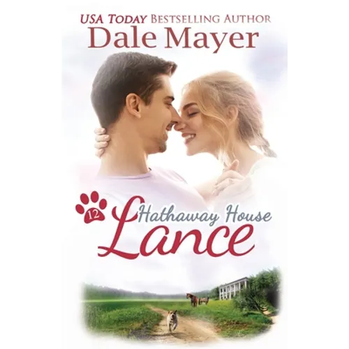 Lance: A Hathaway House Heartwarming Romance