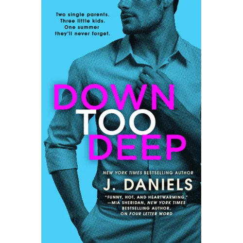 Down Too Deep
