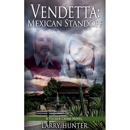 Vendetta: Mexican Standoff