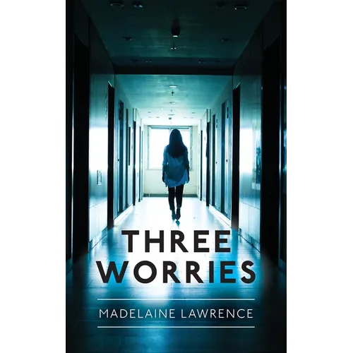 Three Worries