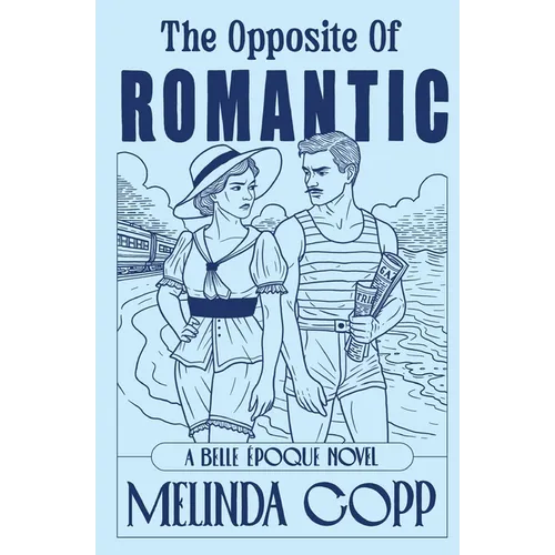 The Opposite of Romantic