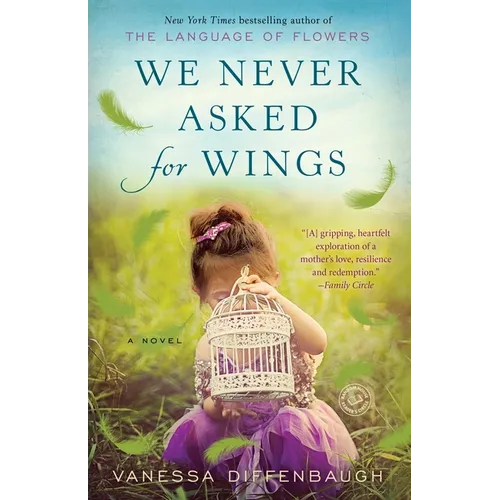 We Never Asked for Wings