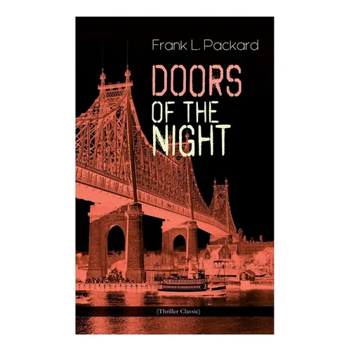 Doors of the Night (Thriller Classic): Murder Mystery Novel