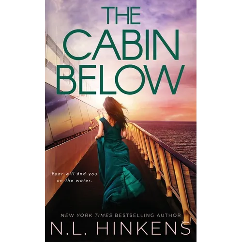 The Cabin Below: A psychological suspense thriller