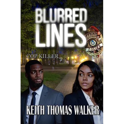 Blurred Lines: Cop Killer