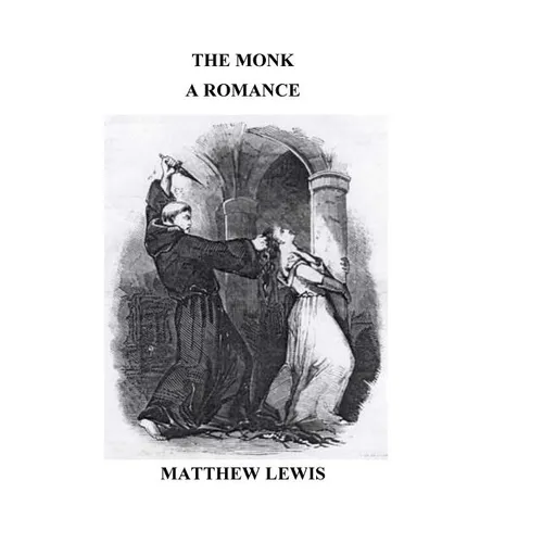 The Monk; a romance